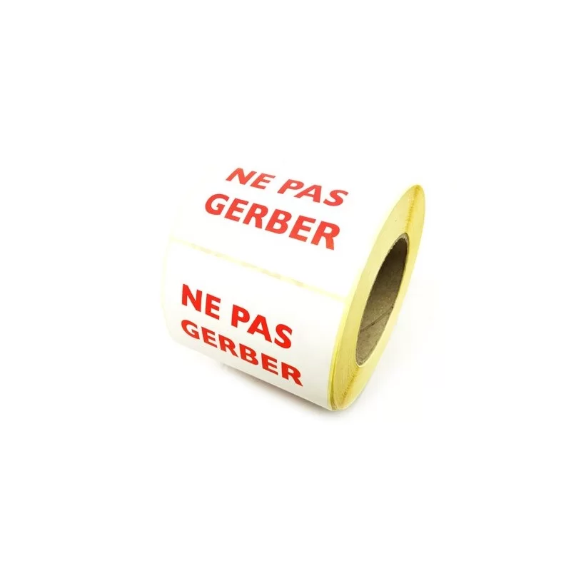 Etiquette adhésive  NE PAS GERBER  114X130 mm rouge sur fond bland rouleau de 1000 étiquettes